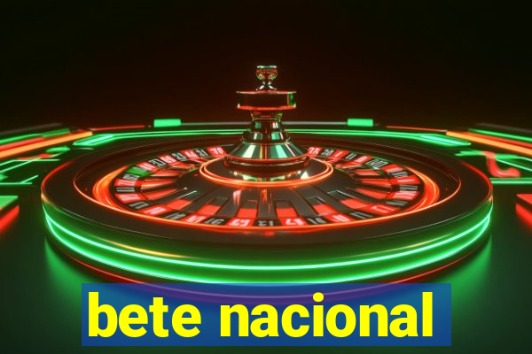 bete nacional